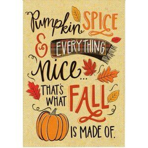 Pumpkin Spice Thanksgiving Garden Flag Holiday Party Banner Leaves Fall Decor